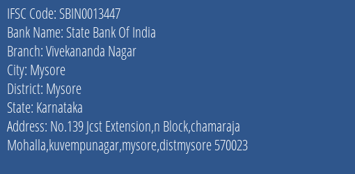 State Bank Of India Vivekananda Nagar Branch Mysore IFSC Code SBIN0013447