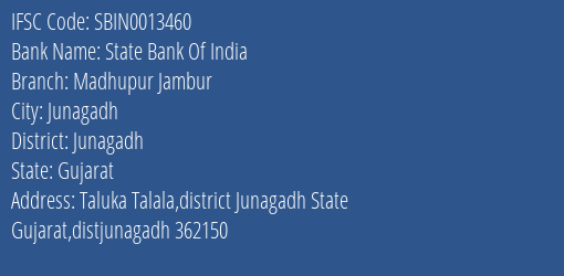 State Bank Of India Madhupur Jambur Branch, Branch Code 013460 & IFSC Code SBIN0013460