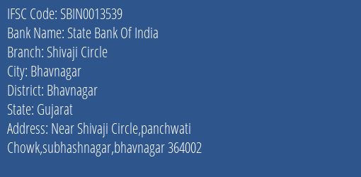State Bank Of India Shivaji Circle Branch, Branch Code 013539 & IFSC Code SBIN0013539