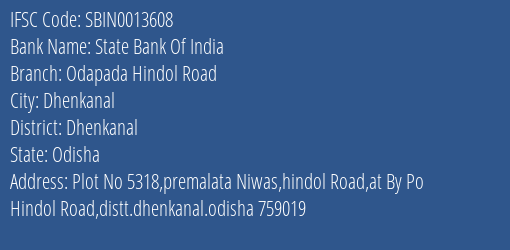 State Bank Of India Odapada Hindol Road Branch Dhenkanal IFSC Code SBIN0013608