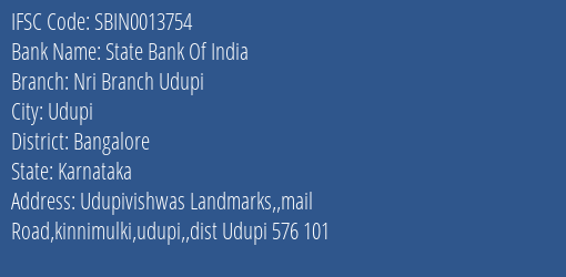 State Bank Of India Nri Branch Udupi Branch Bangalore IFSC Code SBIN0013754