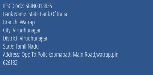 State Bank Of India Watrap Branch Virudhunagar IFSC Code SBIN0013835