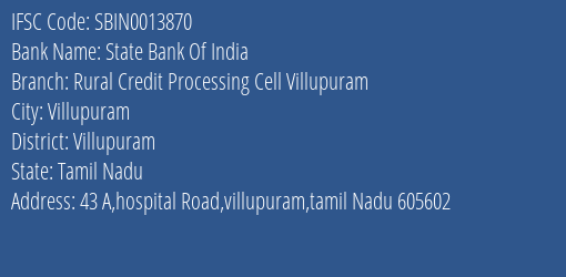 State Bank Of India Rural Credit Processing Cell Villupuram Branch, Branch Code 013870 & IFSC Code Sbin0013870