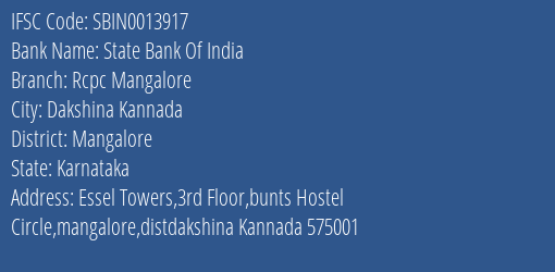 State Bank Of India Rcpc Mangalore Branch Mangalore IFSC Code SBIN0013917