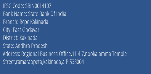 State Bank Of India Rcpc Kakinada Branch Kakinada IFSC Code SBIN0014107
