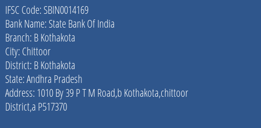 State Bank Of India B Kothakota Branch B Kothakota IFSC Code SBIN0014169