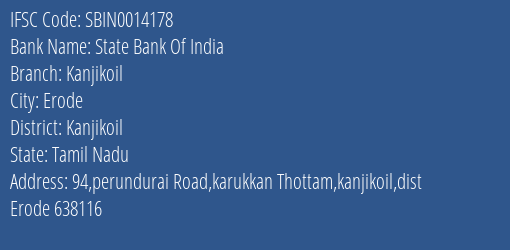 State Bank Of India Kanjikoil Branch Kanjikoil IFSC Code SBIN0014178