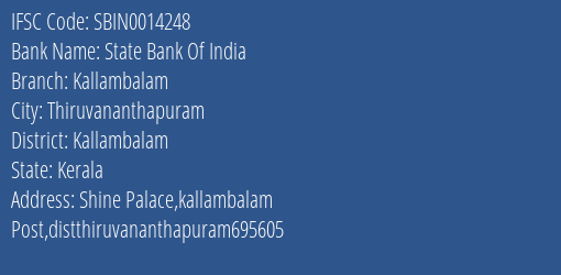 State Bank Of India Kallambalam Branch Kallambalam IFSC Code SBIN0014248