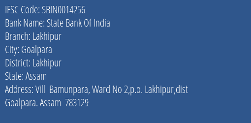 State Bank Of India Lakhipur Branch Lakhipur IFSC Code SBIN0014256