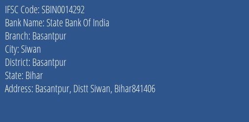 State Bank Of India Basantpur Branch Basantpur IFSC Code SBIN0014292