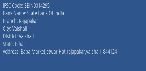 State Bank Of India Rajapakar Branch Vaishali IFSC Code SBIN0014295