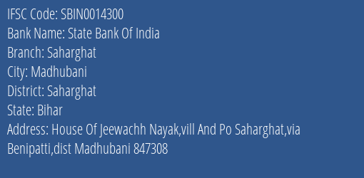 State Bank Of India Saharghat Branch Saharghat IFSC Code SBIN0014300