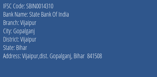 State Bank Of India Vijaipur Branch Vijaipur IFSC Code SBIN0014310