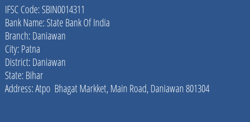 State Bank Of India Daniawan Branch Daniawan IFSC Code SBIN0014311