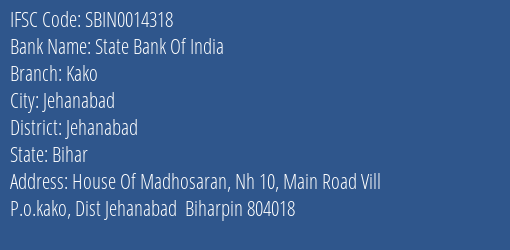 State Bank Of India Kako Branch Jehanabad IFSC Code SBIN0014318