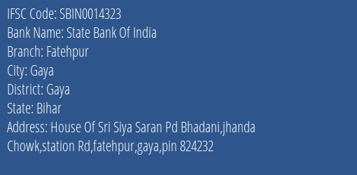 State Bank Of India Fatehpur Branch Gaya IFSC Code SBIN0014323
