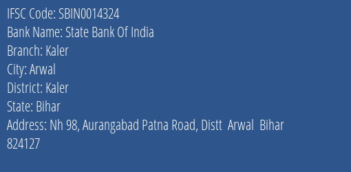 State Bank Of India Kaler Branch, Branch Code 014324 & IFSC Code Sbin0014324