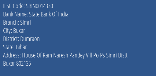 State Bank Of India Simri Branch, Branch Code 014330 & IFSC Code Sbin0014330