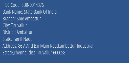 State Bank Of India Sme Ambattur Branch, Branch Code 014376 & IFSC Code Sbin0014376
