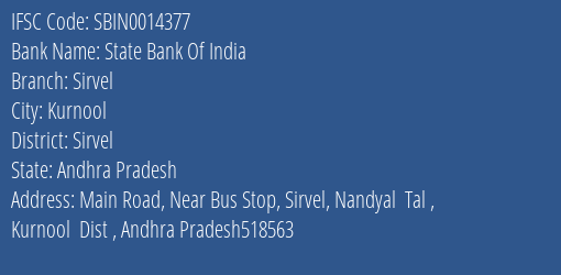 State Bank Of India Sirvel Branch Sirvel IFSC Code SBIN0014377