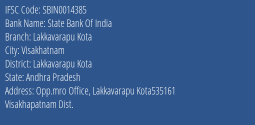 State Bank Of India Lakkavarapu Kota Branch Lakkavarapu Kota IFSC Code SBIN0014385