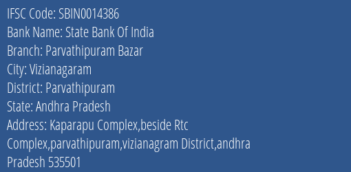 State Bank Of India Parvathipuram Bazar Branch Parvathipuram IFSC Code SBIN0014386