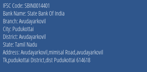 State Bank Of India Avudayarkovil Branch Avudayarkovil IFSC Code SBIN0014401