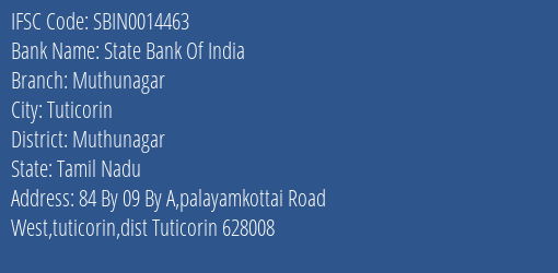 State Bank Of India Muthunagar Branch Muthunagar IFSC Code SBIN0014463
