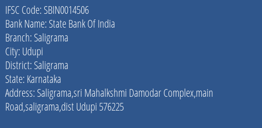 State Bank Of India Saligrama Branch Saligrama IFSC Code SBIN0014506