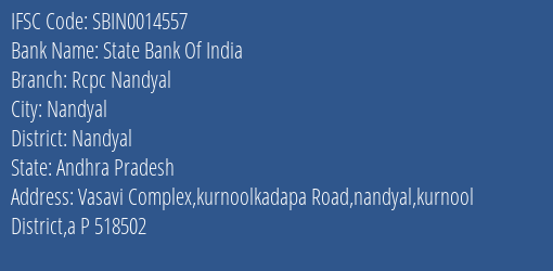 State Bank Of India Rcpc Nandyal Branch Nandyal IFSC Code SBIN0014557