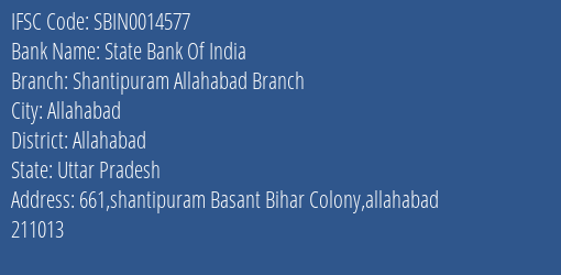State Bank Of India Shantipuram Allahabad Branch Branch Allahabad IFSC Code SBIN0014577