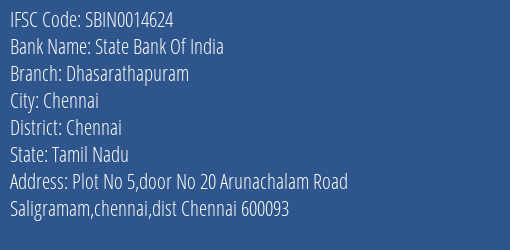 State Bank Of India Dhasarathapuram Branch Chennai IFSC Code SBIN0014624