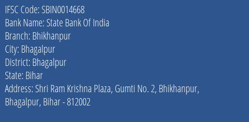 State Bank Of India Bhikhanpur Branch Bhagalpur IFSC Code SBIN0014668
