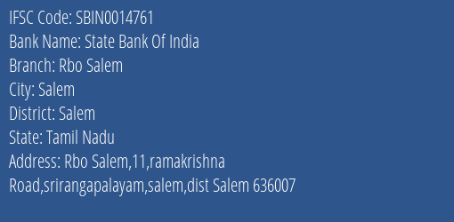 State Bank Of India Rbo Salem Branch Salem IFSC Code SBIN0014761