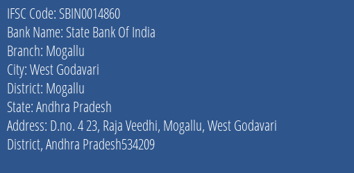 State Bank Of India Mogallu Branch Mogallu IFSC Code SBIN0014860