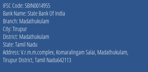 State Bank Of India Madathukulam Branch Madathukulam IFSC Code SBIN0014955
