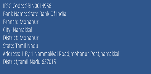 State Bank Of India Mohanur Branch Mohanur IFSC Code SBIN0014956