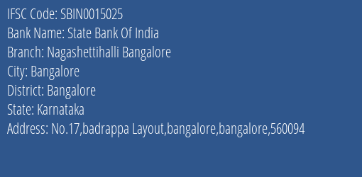 State Bank Of India Nagashettihalli Bangalore Branch Bangalore IFSC Code SBIN0015025