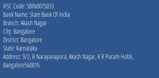 State Bank Of India Akash Nagar Branch Bangalore IFSC Code SBIN0015033
