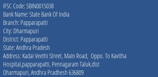 State Bank Of India Papparapatti Branch Papparapatti IFSC Code SBIN0015038