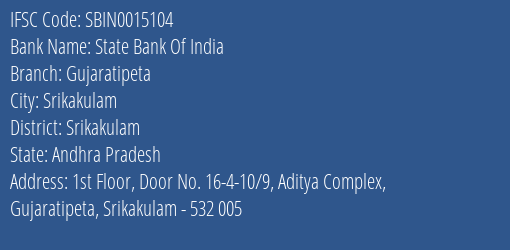 State Bank Of India Gujaratipeta Branch, Branch Code 015104 & IFSC Code SBIN0015104