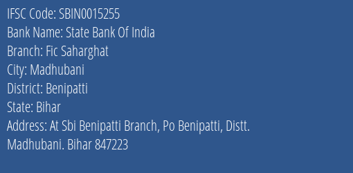 State Bank Of India Fic Saharghat Branch, Branch Code 015255 & IFSC Code Sbin0015255