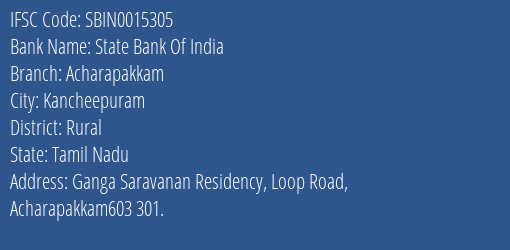 State Bank Of India Acharapakkam Branch Rural IFSC Code SBIN0015305