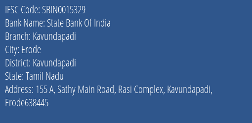 State Bank Of India Kavundapadi Branch Kavundapadi IFSC Code SBIN0015329