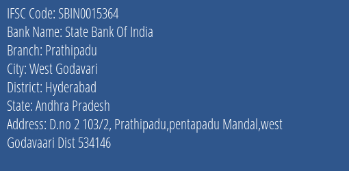 State Bank Of India Prathipadu Branch Hyderabad IFSC Code SBIN0015364