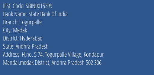 State Bank Of India Togurpalle Branch Hyderabad IFSC Code SBIN0015399
