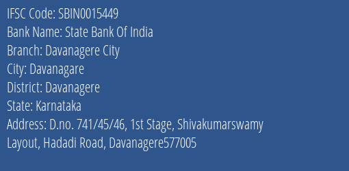 State Bank Of India Davanagere City Branch Davanagere IFSC Code SBIN0015449