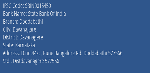 State Bank Of India Doddabathi Branch Davanagere IFSC Code SBIN0015450
