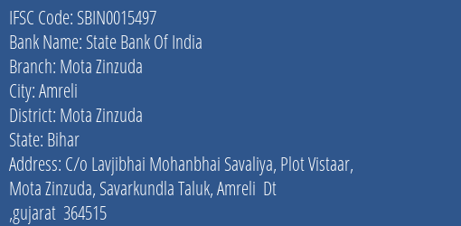 State Bank Of India Mota Zinzuda Branch Mota Zinzuda IFSC Code SBIN0015497