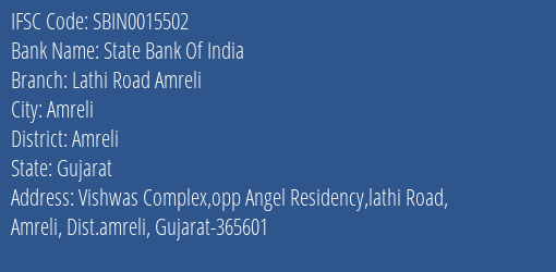 State Bank Of India Lathi Road Amreli Branch, Branch Code 015502 & IFSC Code SBIN0015502